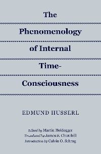 The Phenomenology of Internal Time-Consciousness