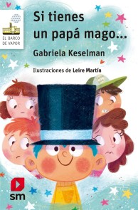 Si tienes un papá mago...