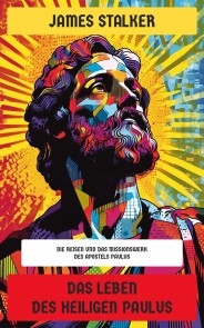 Das Leben des Heiligen Paulus