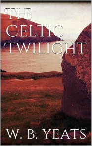 The Celtic Twilight