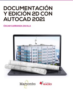 Documentación y edición 2D con AUTOCAD 2021