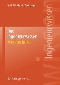 Das Ingenieurwissen: Messtechnik