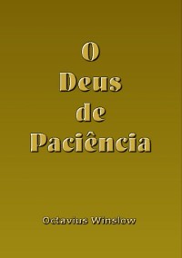 O Deus De Paciência