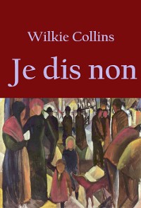 Je dis non