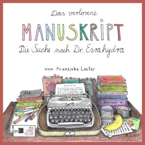Das verlorene Manuskript