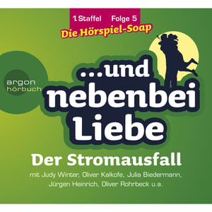 ... und nebenbei Liebe, Staffel 1, Folge 5: Der Stromausfall
