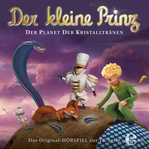 Folge 26: Der Planet der Kristalltränen (Das Original-Hörspiel zur TV-Serie)