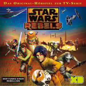 Star Wars Rebels - Der Funke einer Rebellion