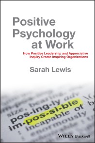 Positive Psychology at Work