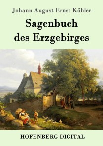 Sagenbuch des Erzgebirges