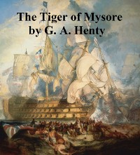 The Tiger of Mysore