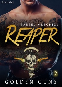 Reaper. Golden Guns 2