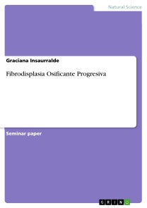 Fibrodisplasia Osificante Progresiva