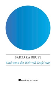 Und wenn die Welt voll Teufel wär