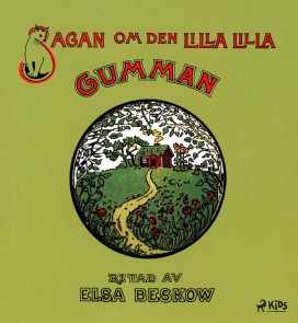Sagan om den lilla, lilla gumman