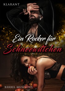 Ein Rocker für Schneewittchen 