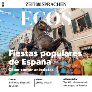 Spanisch lernen Audio - Volksfeste in Spanien