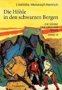 Die Höhle in den schwarzen Bergen