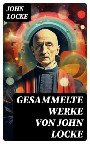 Gesammelte Werke von John Locke