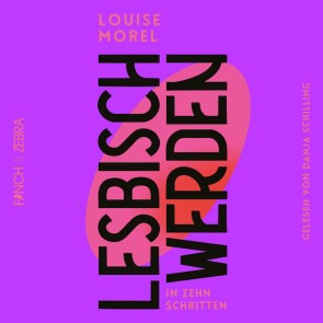 Lesbisch werden in 10 Schritten