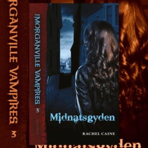 The Morganville Vampires #3: Midnatsgyden