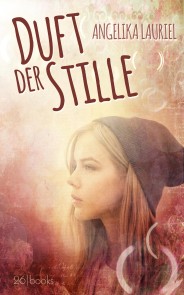 Duft der Stille