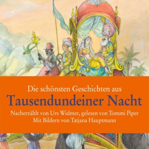 Die schönsten Geschichten aus Tausendundeiner Nacht