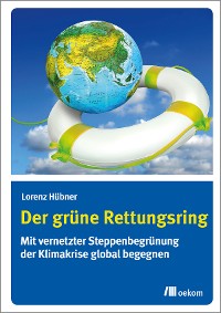 Der grüne Rettungsring