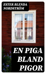 En piga bland pigor