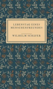 Lebenstag eines Menschenfreundes