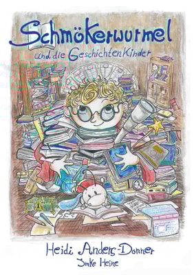 Schmökerwurmel und die Geschichtenkinder