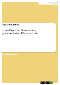 Grundlagen der Besteuerung gemeinnütziger Körperschaften