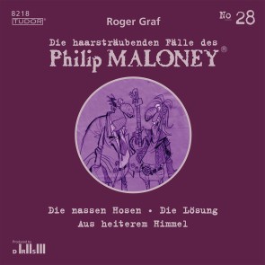 Die haarsträubenden Fälle des Philip Maloney, No.28