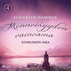 Menneisyyden vainoama - Iltaruskon aika 4