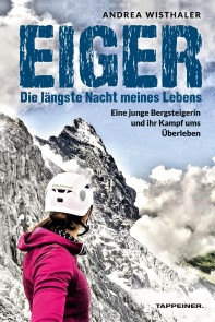 Eiger − Die längste Nacht meines Lebens