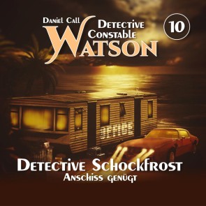 Detective Schockfrost - Anschiss genügt