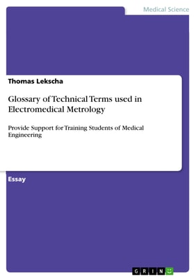 Glossary of Technical Terms used in Electromedical Metrology