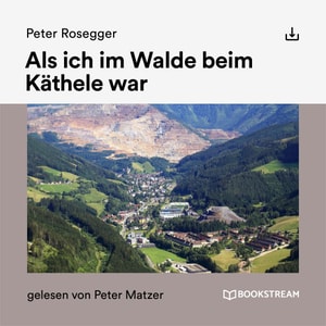 Als ich im Walde beim Käthele war
