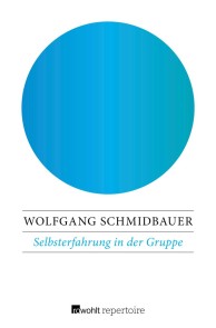 Selbsterfahrung in der Gruppe