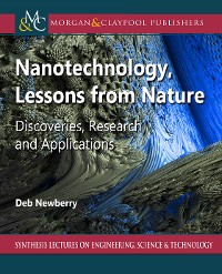 Nanotechnology, Lessons from Nature