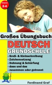 Großes Übungsbuch - Deutsch Grundschule