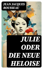 Julie oder Die neue Heloise