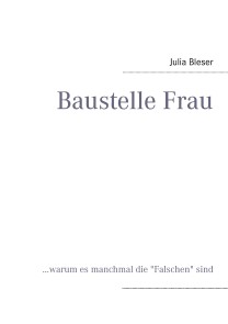 Baustelle Frau