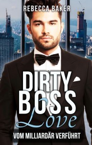 Dirty Boss Love