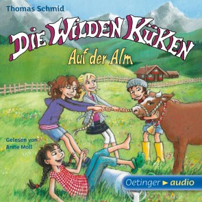 Die Wilden Küken 8. Auf der Alm