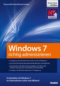 Windows 7 richtig administrieren