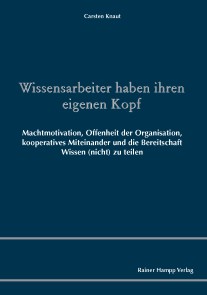 Wissensarbeiter haben ihren eigenen Kopf