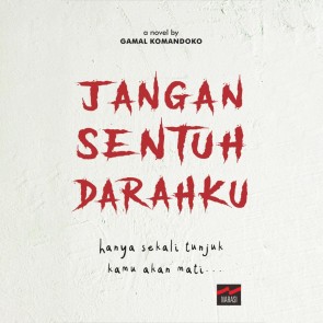 Jangan Sentuh Darahku