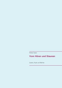 Vom Hören und Staunen