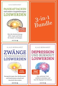 Zwänge, Panikattacken, Depression und Burnout loswerden (3in1 Bundle)